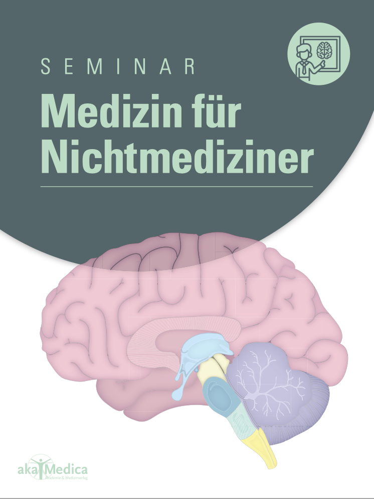 Seminar: Medizin für Nichtmediziner
